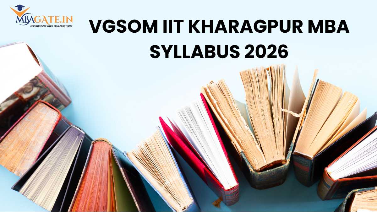 VGSOM IIT Kharagpur MBA Syllabus 2026
