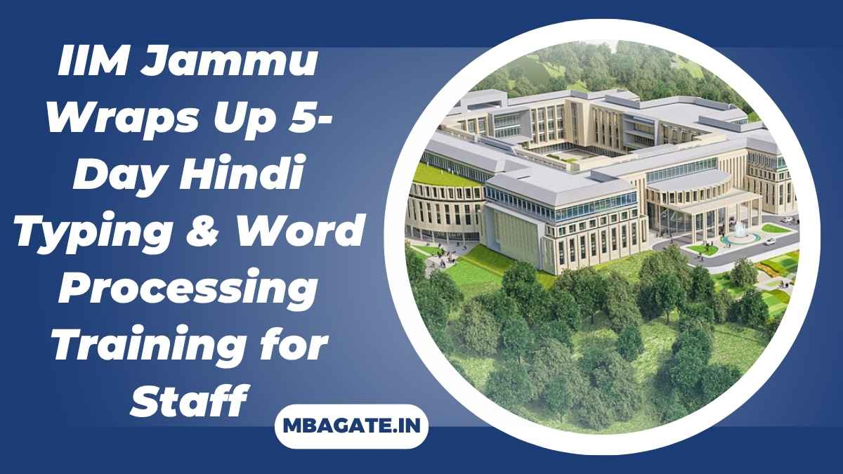 IIM Jammu Wraps Up 5-Day Hindi Typing & Word Processing Training for Staff