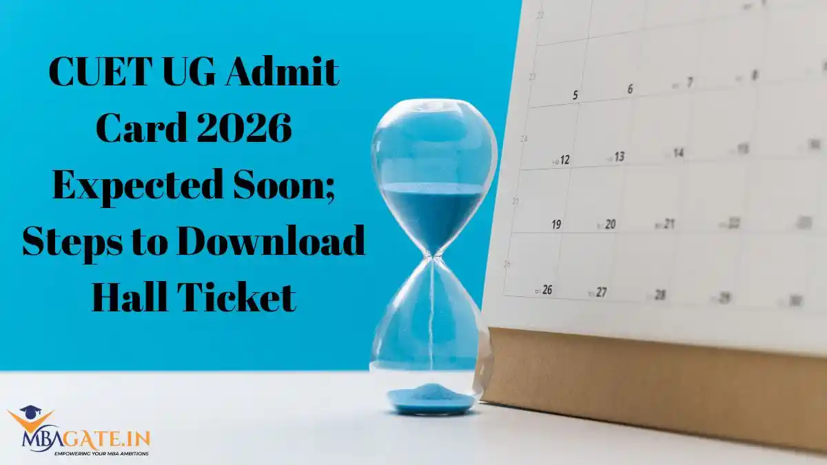 CUET UG Admit Card 2026 Expected Soon; Steps to Download Hall Ticket