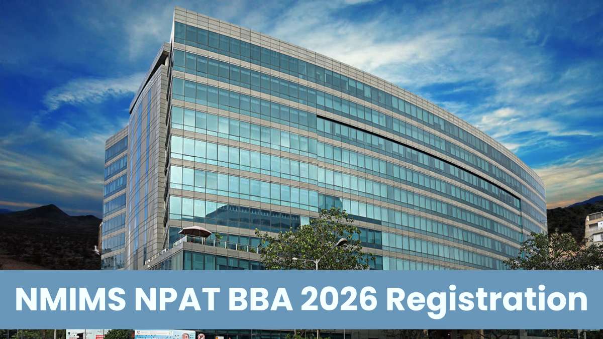 NMIMS NPAT BBA 2026 Registration, Exam Dates & Application Guide