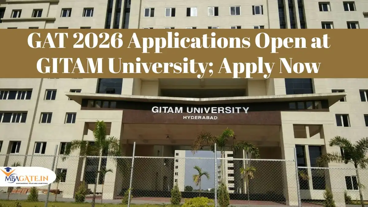 GAT 2026 Applications Open at GITAM University; Apply Now