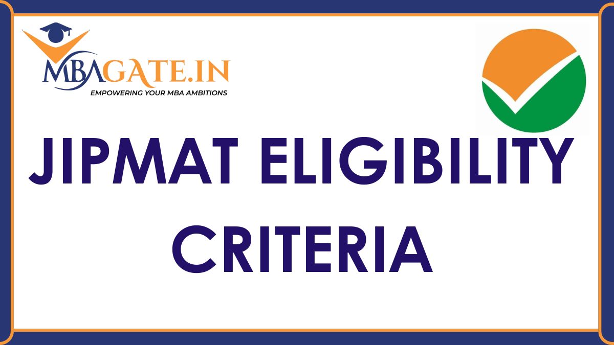 JIPMAT Eligibility Criteria