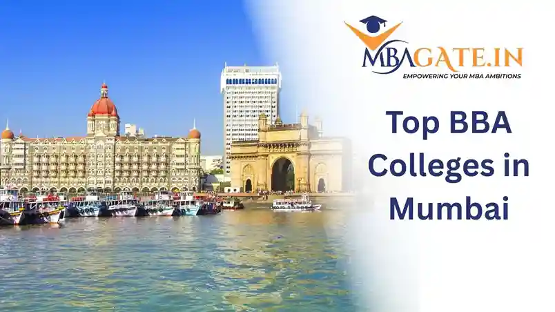 Top BBA Colleges in Mumbai 2025 Fees, Exams, Admission Process
