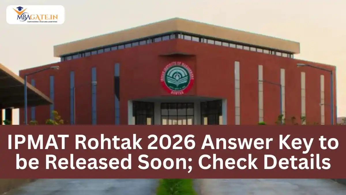 IPMAT Rohtak 2026 Answer Key to be Released Soon; Check Details