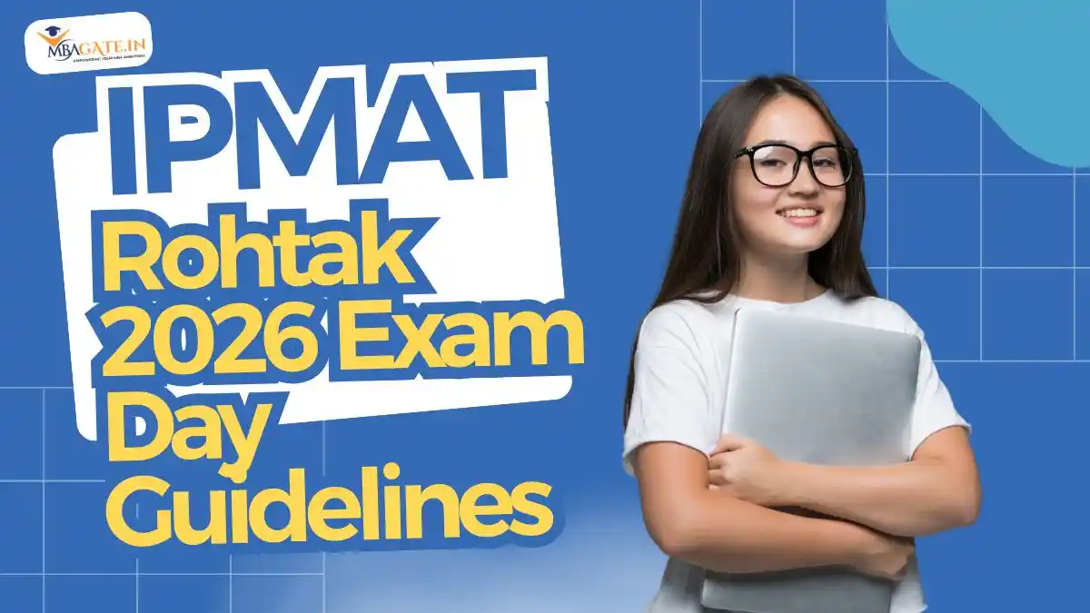 IPMAT Rohtak 2026 Exam Day Guidelines, Preparation Tips & Instructions