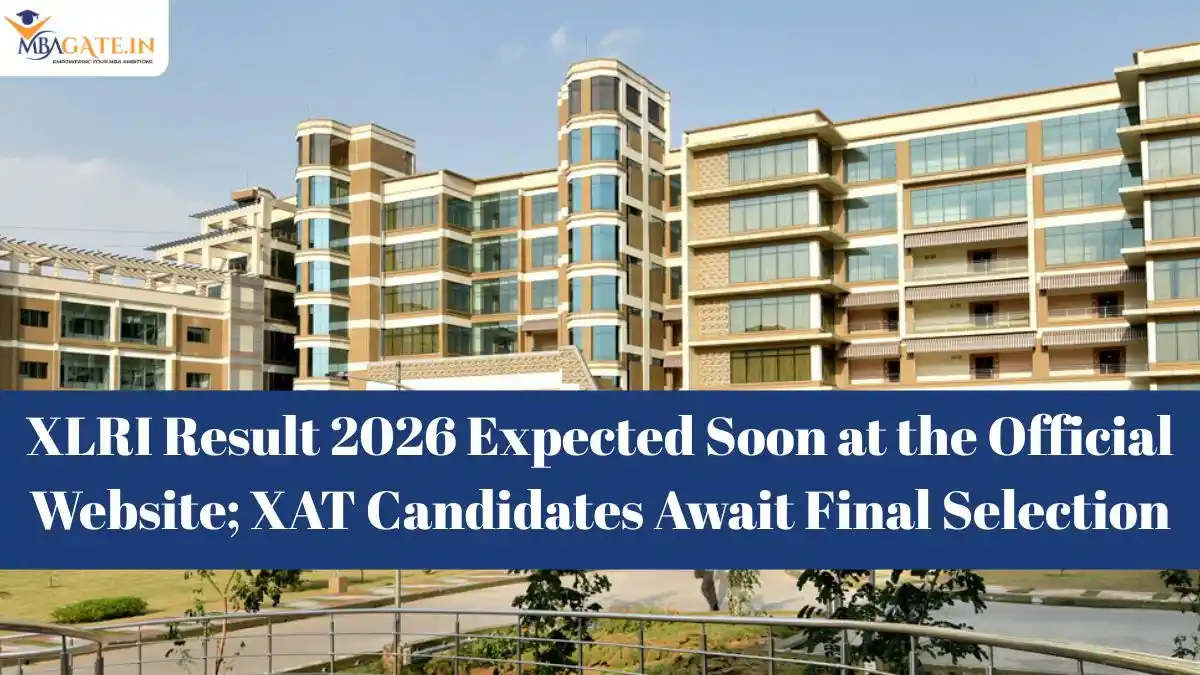 XLRI Result 2026 Expected Soon at the Official Website; XAT Candidates Await Final Selection