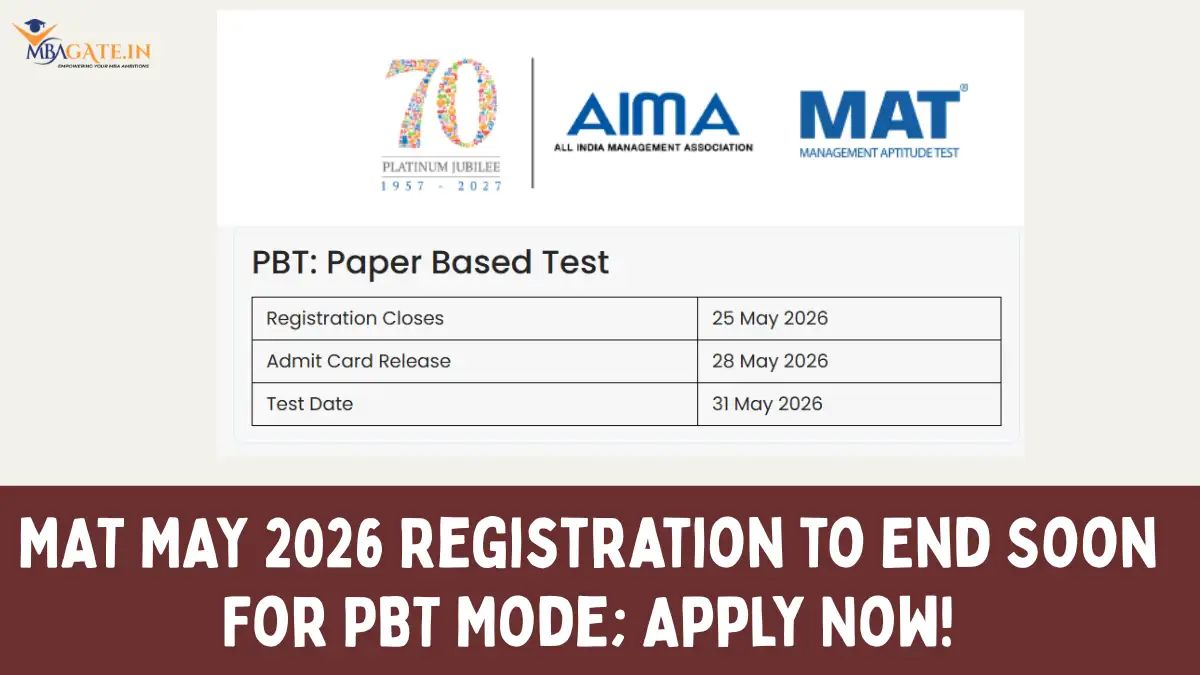 MAT MAY 2026 Registration to End Soon For PBT Mode; Apply Now!