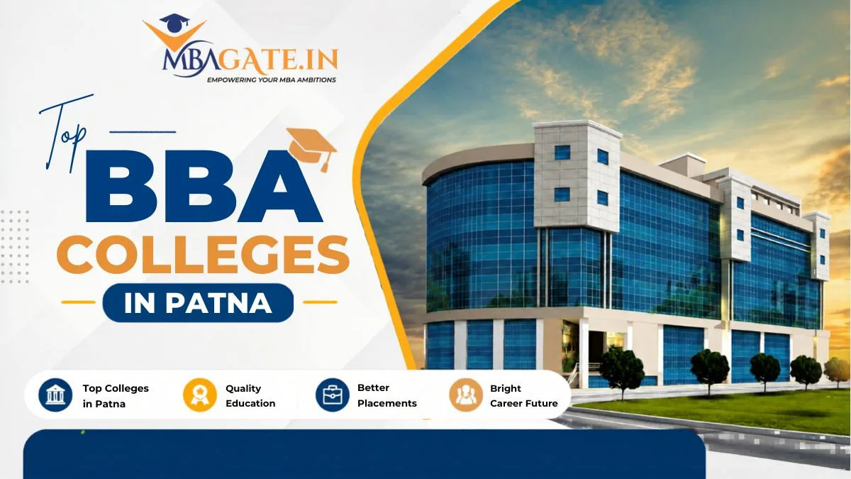 Top BBA Colleges in Patna 2026: Fees, Admission & Eligibility