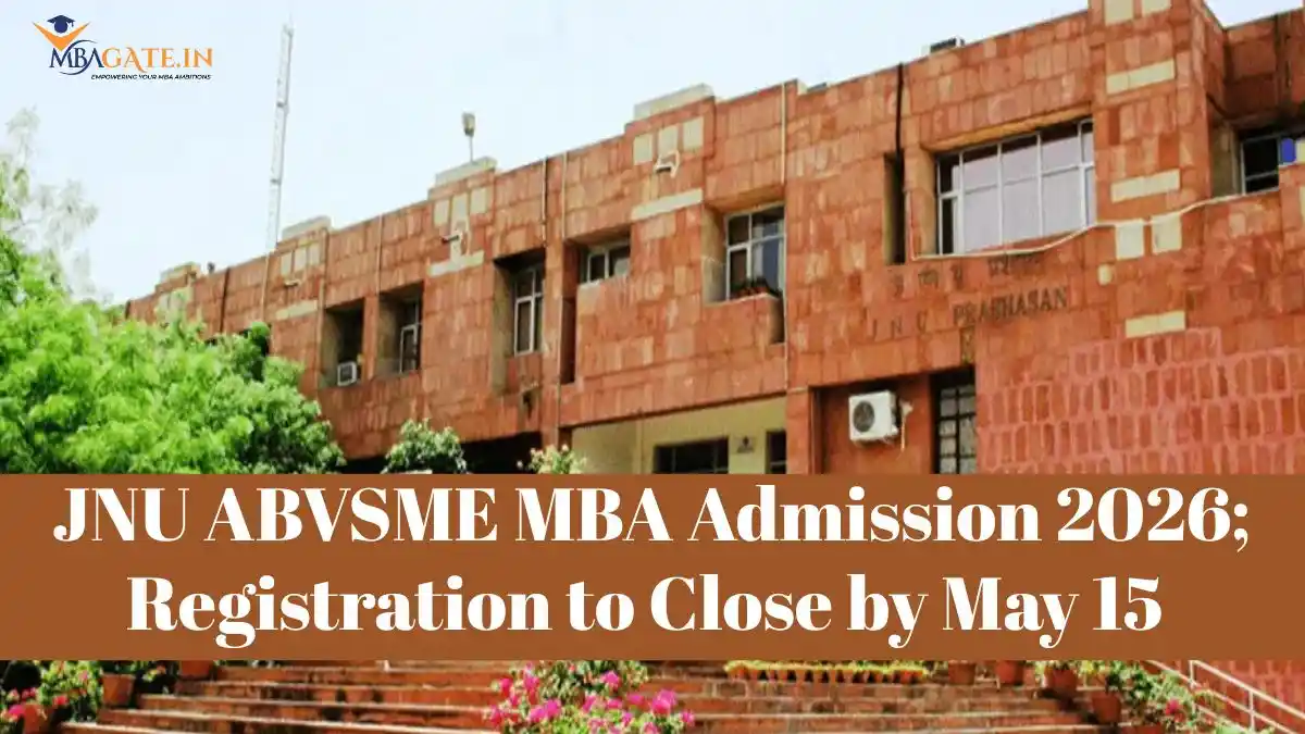 JNU ABVSME MBA Admission 2026; Registration to Close by May 15