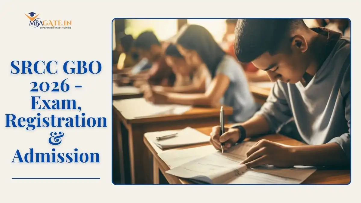 SRCC GBO 2026 - Exam Date, Application Form, Preparation, Result and Admission