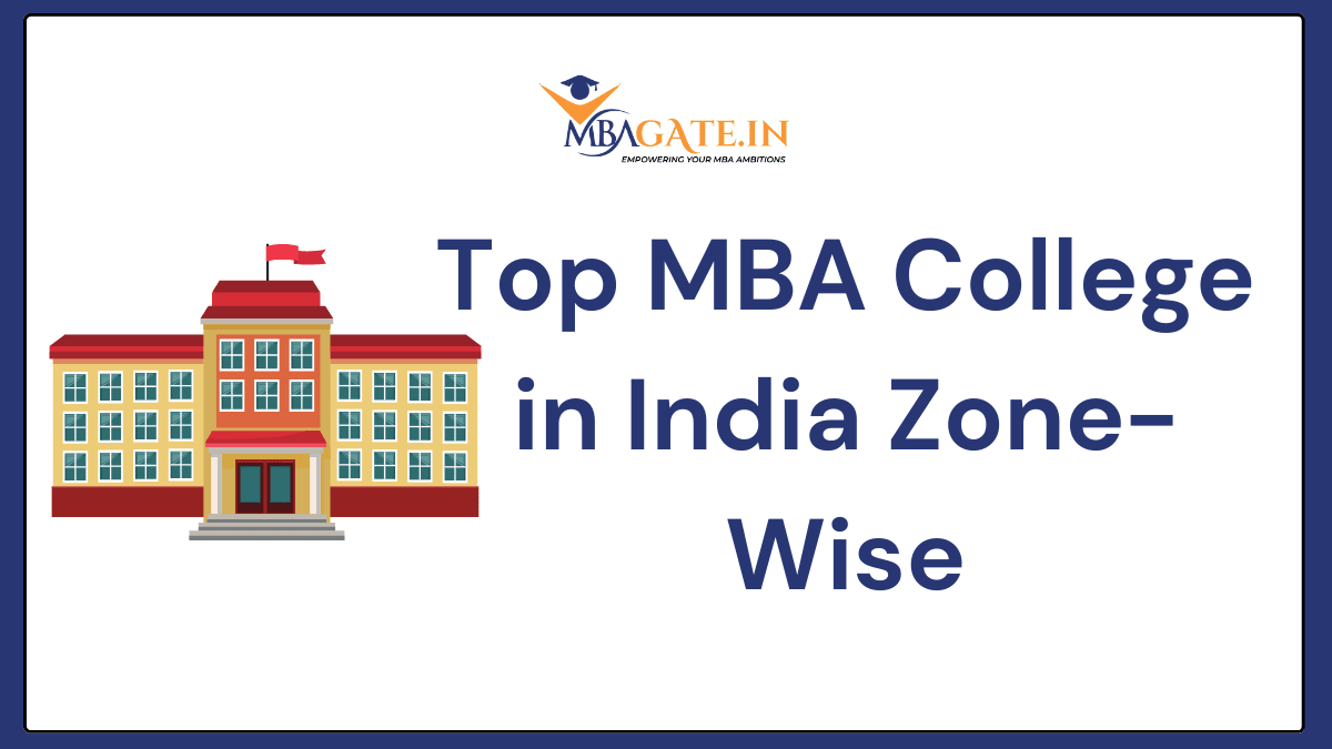 Top MBA College in India Zone-Wise