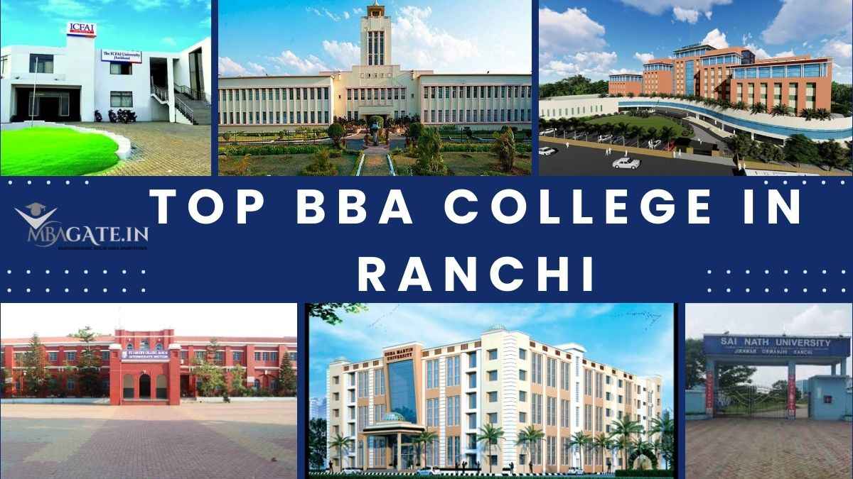 Top BBA College in Ranchi Rankings, Fees & Placements