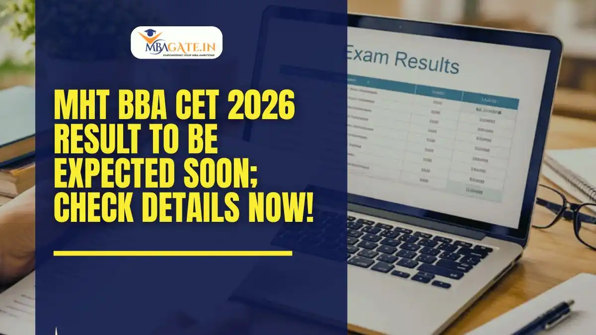 MHT BBA CET 2026 Result to be Expected Soon; Check Details Now!