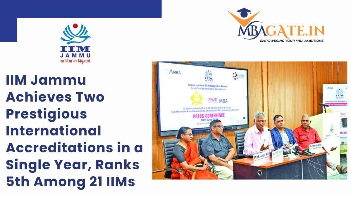 IIM Jammu Achieves Two Prestigious International Accreditations in a Single Year, Ranks 5th Among 21 IIMs
