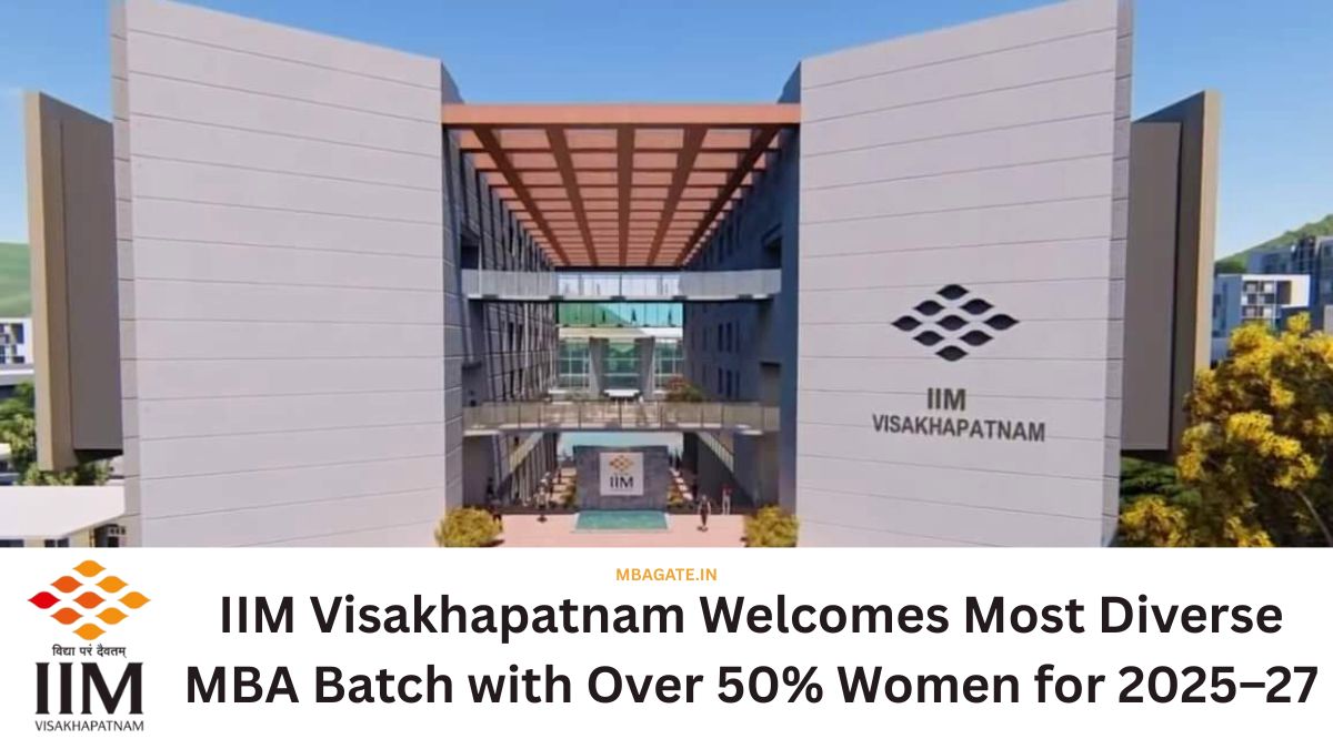 IIM Visakhapatnam Welcomes Most Diverse MBA Batch with Over 50% Women for 2025–27